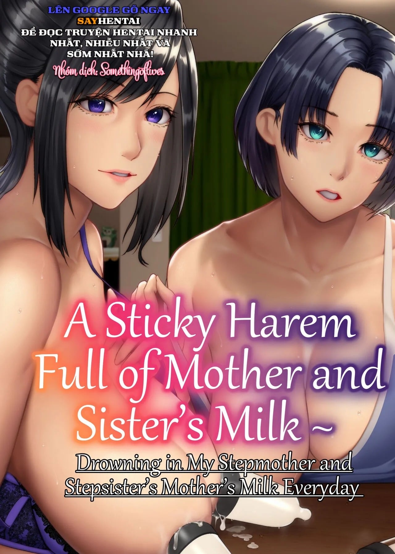 Hậu cung dính đầy sữa mẹ và chị gái ~ Đắm chìm trong sữa mẹ kế và chị kế mỗi ngày